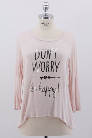 Shirt "Don`t Worry" rosa